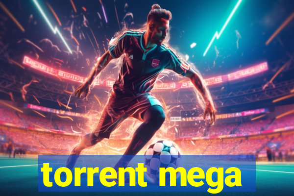 torrent mega